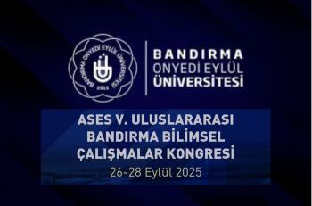 ASES 5th International Bandırma Scientific Studies Congress