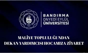 Maliye Topluluğumuzdan Dekan Yardımcısı Hocamıza Ziyaret