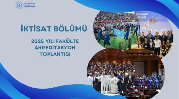 Akreditasyon Süreçlerinin Değerlendirilmesi Toplantısı