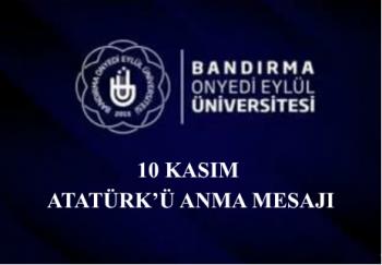 November 10th Atatürk Commemoration Day Message