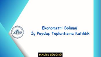 İç Paydaş Toplantısına Katılım Gösterdik.