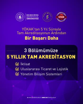 Üniversitemizin Üç Bölümü 5 Yıllık Tam Akreditasyon Aldı