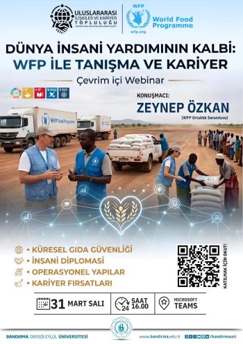 Dünya İnsani Yardımın Kalbi: WFP ile Tanışma ve Kariyer Etkinliği 