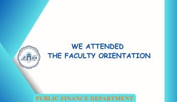 We Participated in the Faculty Orientation Program