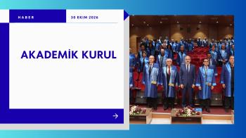 2026-2027 Akademik Yılı Güz Dönemi Akademik Kurulu Gerçekleştirildi